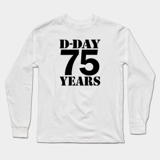 D-Day 75 years Long Sleeve T-Shirt